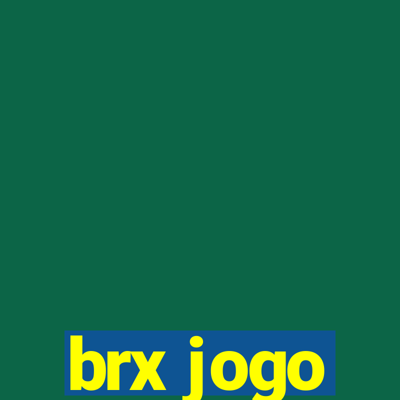 brx jogo