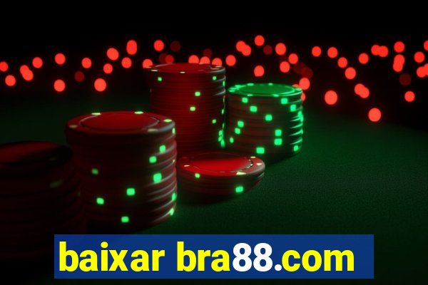 baixar bra88.com