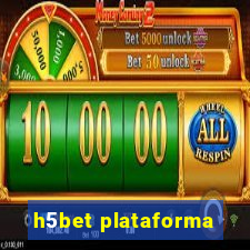 h5bet plataforma