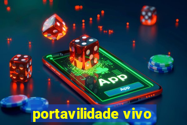 portavilidade vivo