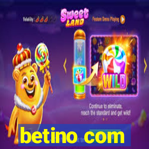 betino com