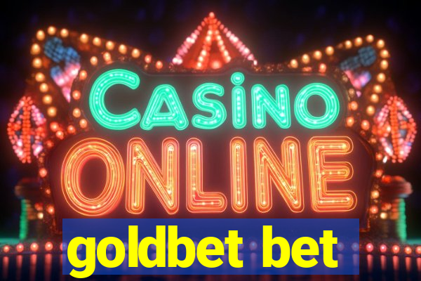 goldbet bet