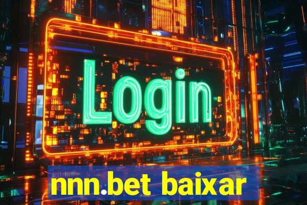 nnn.bet baixar