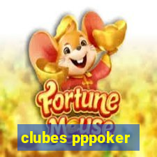 clubes pppoker