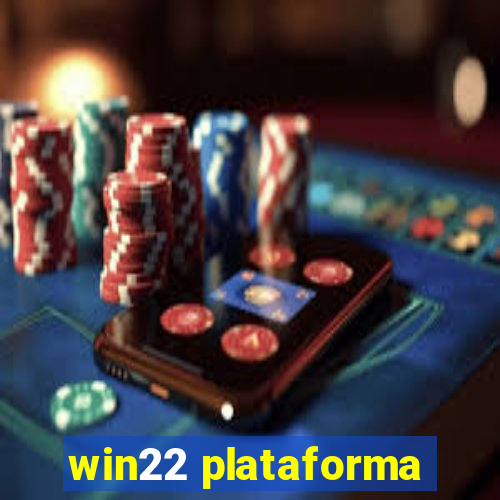 win22 plataforma