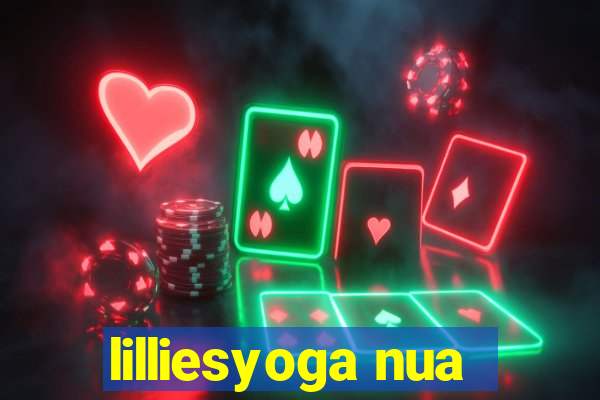 lilliesyoga nua