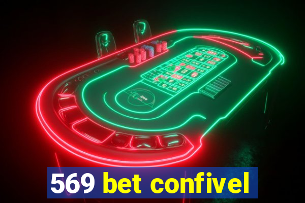 569 bet confivel