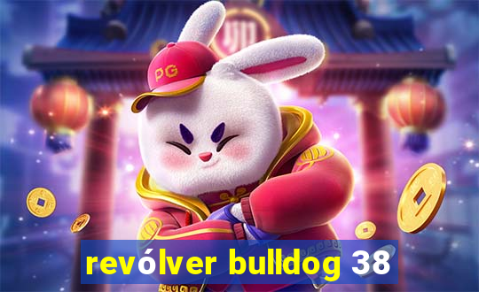 revólver bulldog 38