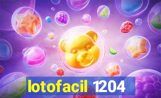 lotofacil 1204