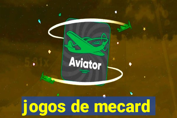 jogos de mecard