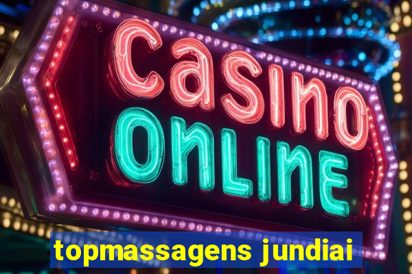 topmassagens jundiai