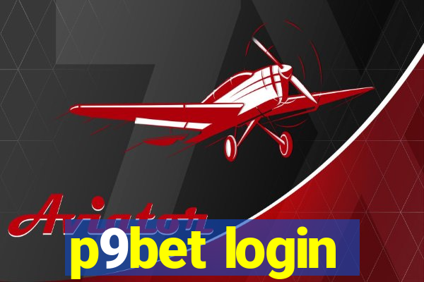 p9bet login