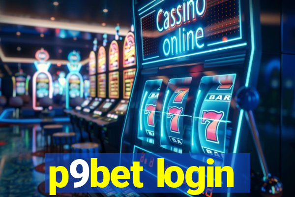 p9bet login