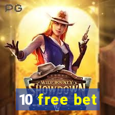 10 free bet