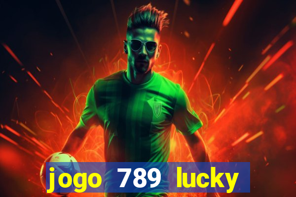 jogo 789 lucky paga mesmo