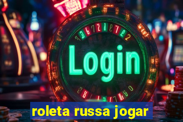 roleta russa jogar