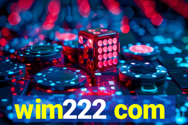 wim222 com