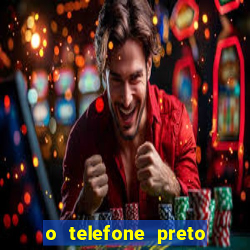 o telefone preto torrent magnet