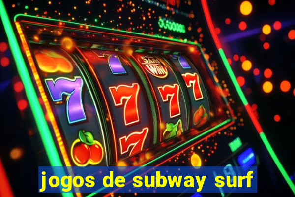 jogos de subway surf