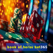 book of horus bet365