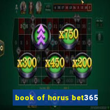 book of horus bet365