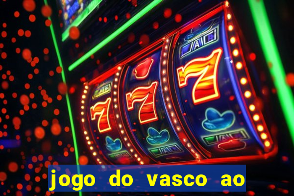 jogo do vasco ao vivo hd