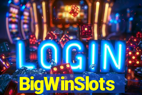 BigWinSlots