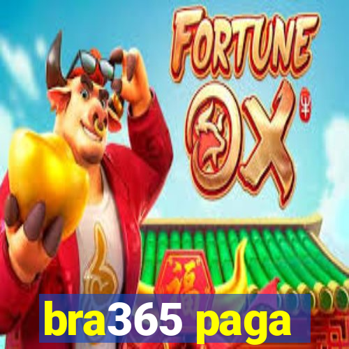 bra365 paga