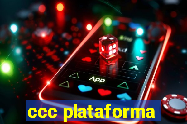 ccc plataforma