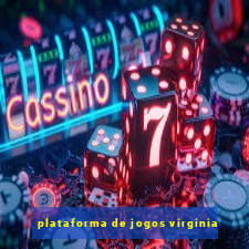 plataforma de jogos virginia