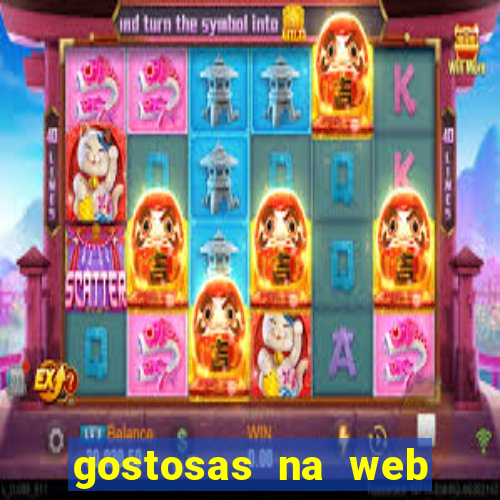 gostosas na web cam ao vivo