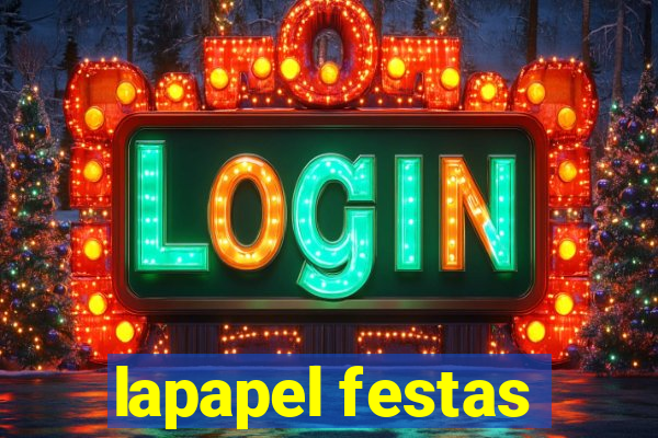 lapapel festas