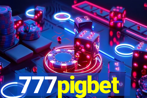 777pigbet