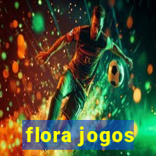 flora jogos