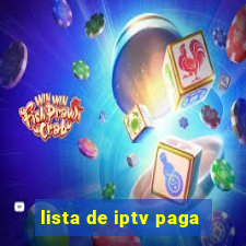 lista de iptv paga