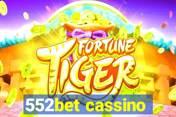 552bet cassino