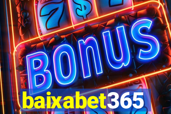 baixabet365