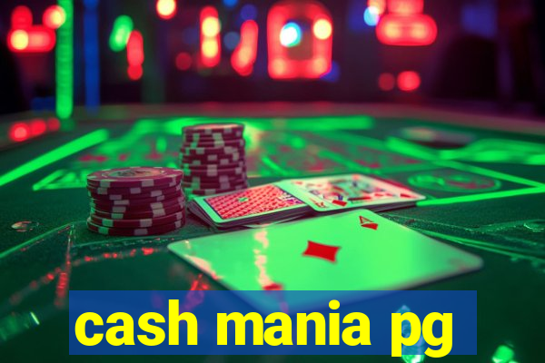 cash mania pg