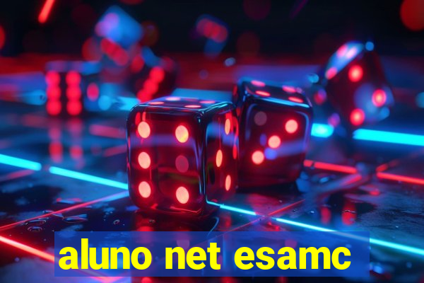 aluno net esamc