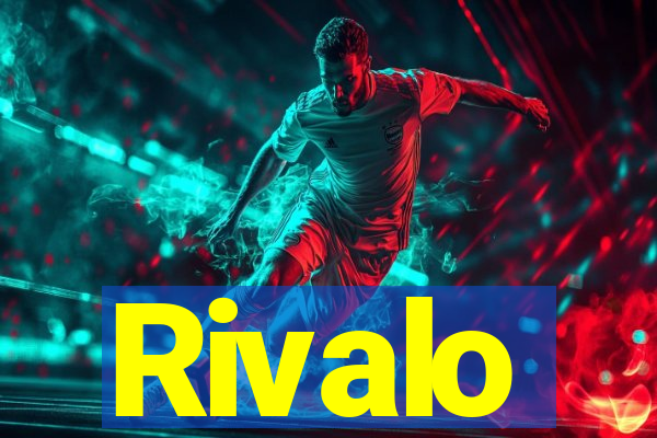 Rivalo