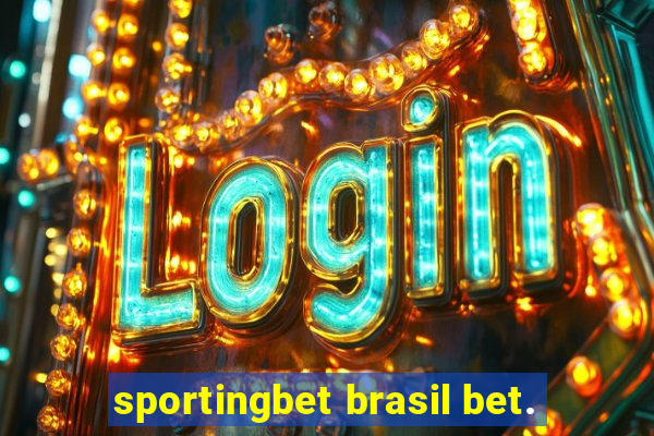 sportingbet brasil bet.