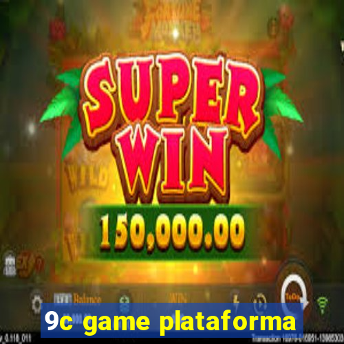 9c game plataforma