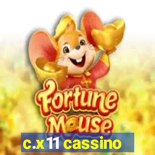 c.x11 cassino