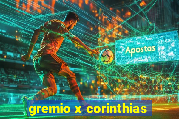 gremio x corinthias