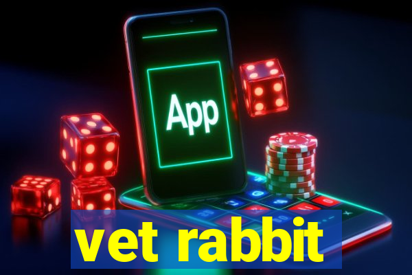 vet rabbit