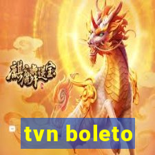 tvn boleto