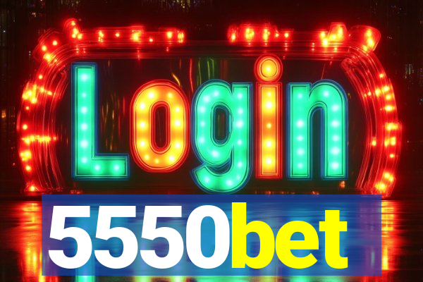 5550bet