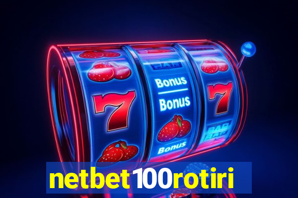 netbet100rotiri