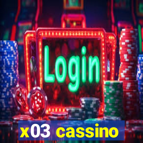 x03 cassino