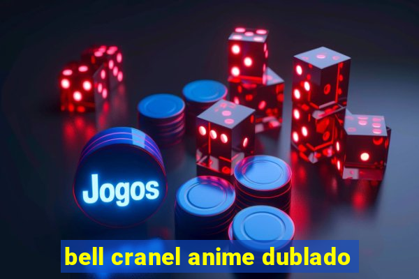 bell cranel anime dublado